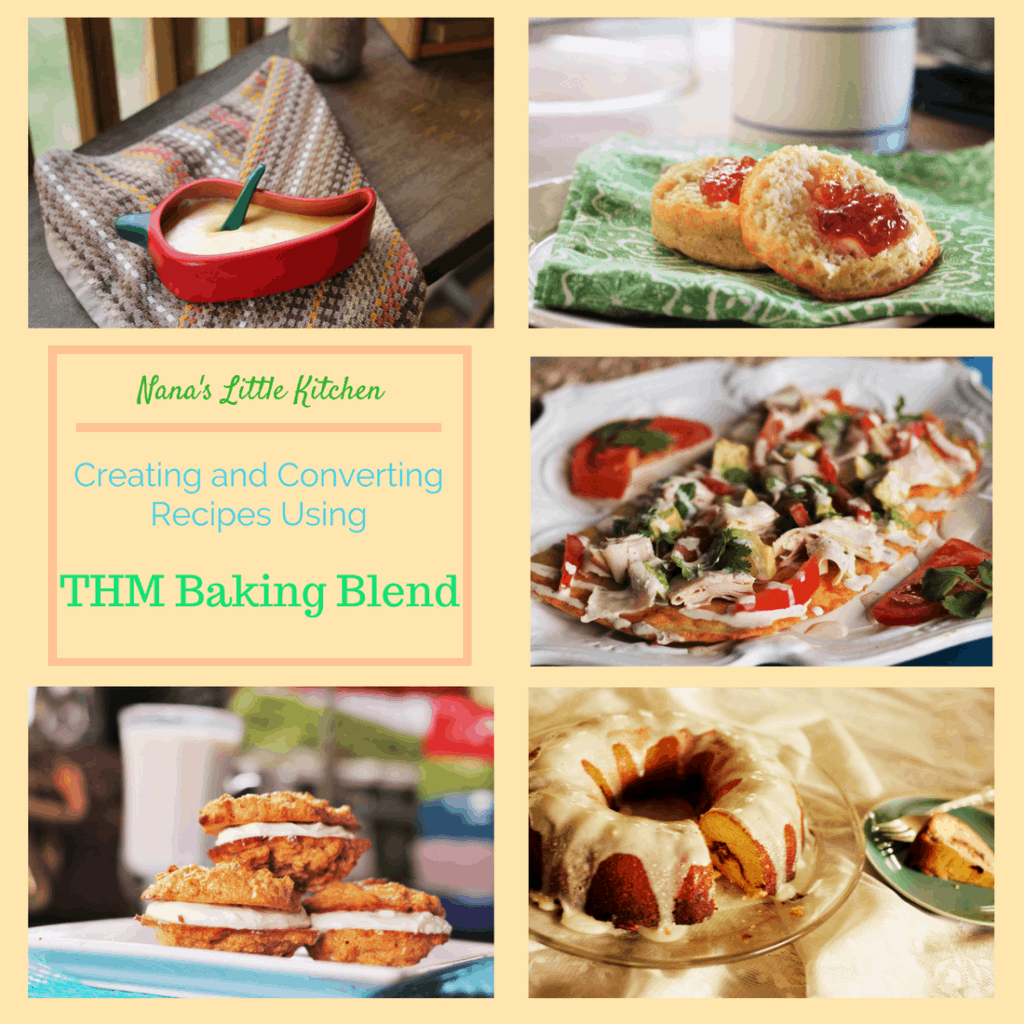 Using THM Baking Blend In Recipes Nana's Little Kitchen