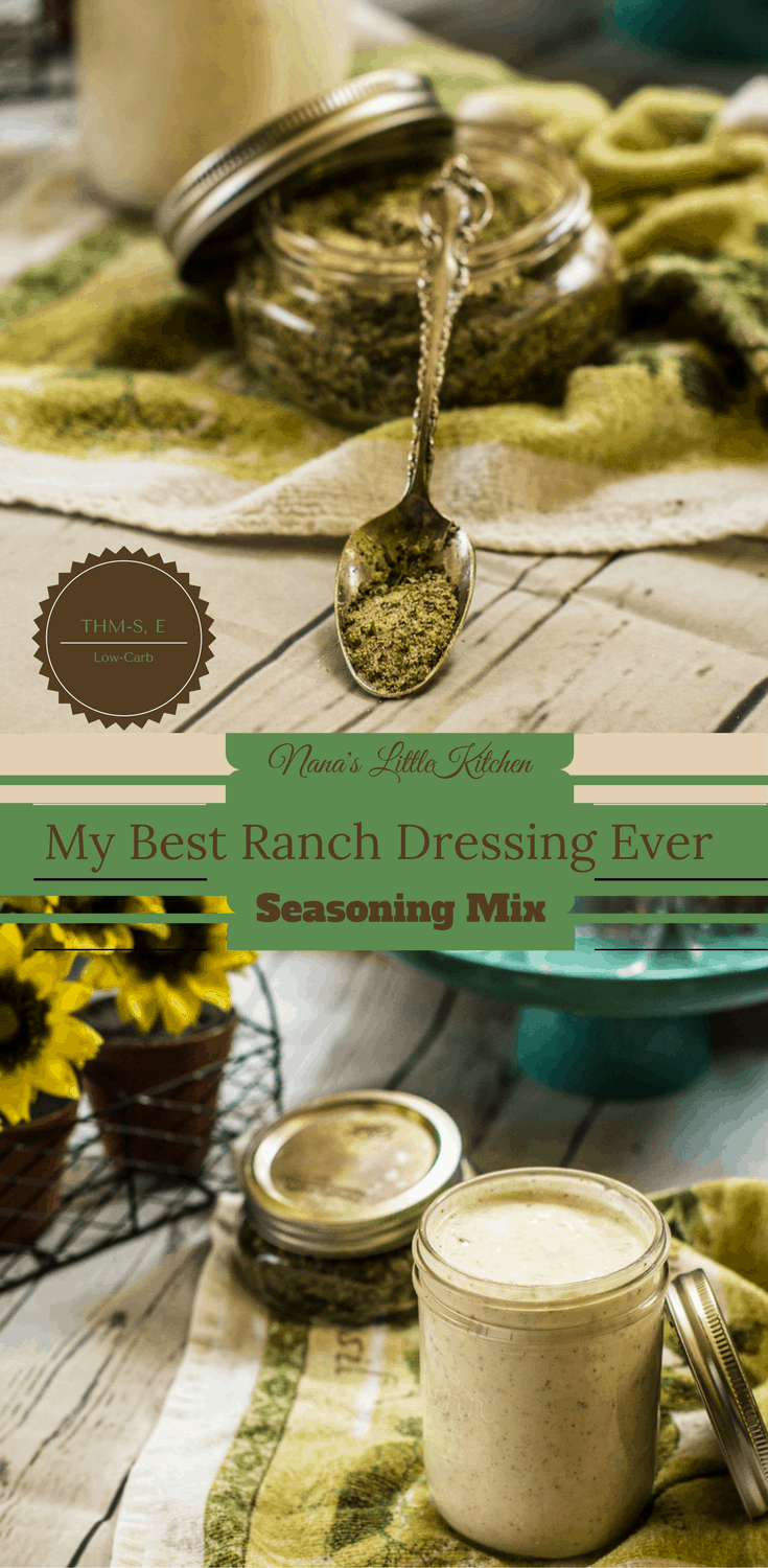 My Best Ranch Dressing Ever Seasoning Mix - Nana's Little Kitchen