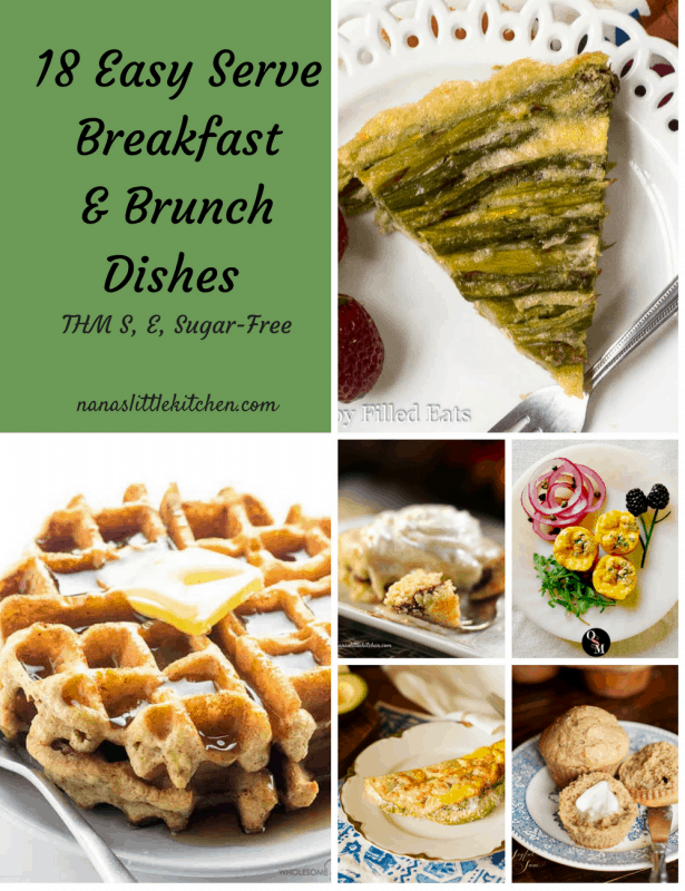 18 Easy Serve Breakfast Dishes THM Nana's Little Kitchen
